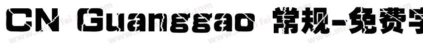 CN Guanggao 常规字体转换